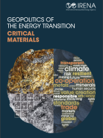 IRENA GEOPOLITICS OF THE ENERGY TRANSITION CRITICAL MATERIALS