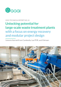 Unlocking Potential for Large-scale Waste Treatment Plants with a Focus on Energy Recovery and Modular Project Design_GGGI