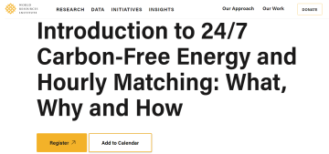 Introduction to 24/7 Carbon-free Energy and Hourly Matching: What, Why and How