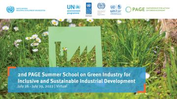 UNIDO Course - 2nd PAGE Summer School on Green Industry for Inclusive and Sustainable Industrial Development