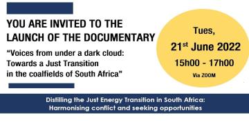 Public Event: Launch of the documentary “Voices from under a dark cloud: Towards a Just Transition in the coalfields of South Africa"