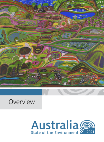 Australia State of the Environment Report 2021