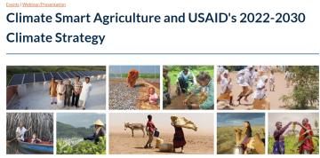 Climate Smart Agriculture and USAID's 2022-2030 Climate Strategy