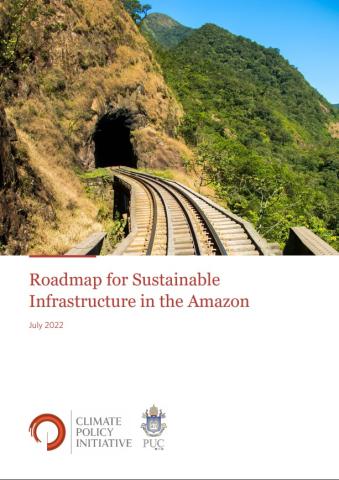 Roadmap for Sustainable Infrastructure in the Amazon