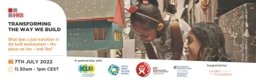 Transforming the Way We Build: Advancing a just transition in the built environment
