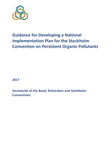 Guidance for Developing a National Implementation Plan for the Stockholm Convention on Persistent Organic Pollutants