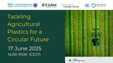 FARM webinar - Tackling Agricultural Plastics for a Circular Future 