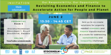UN-PAGE Official Side Event at Stockholm+50_Our responsibility, our opportunity_Revisiting economics & finance to accelerate action of people & planet