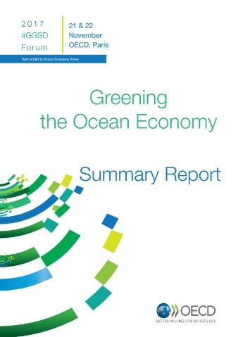 GGSD Forum 2017: Greening the Ocean Economy Summary Report