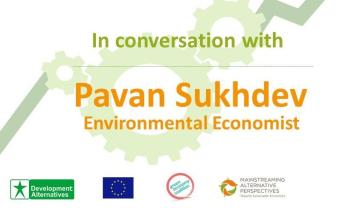 In conversation with Pavan Sukhdev