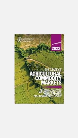 The State of Agricultural Commodity Markets 2022
