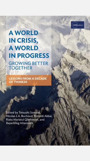 A World in Crisis, a World in Progress_ Growing Better Together_ADBI