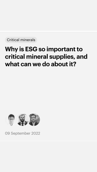 Why is ESG so important to critical mineral supplies, and what can we do about it?