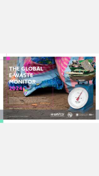 Global E-Waste Monitor 2024