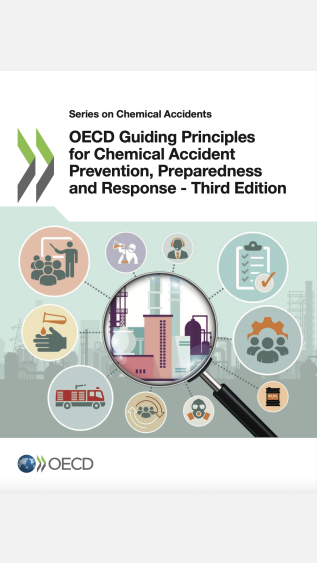 OECD Guiding Principles for Chemical Accident Prevention, Preparedness and Response - Third Edition