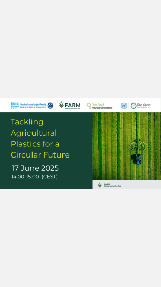 FARM webinar - Tackling Agricultural Plastics for a Circular Future 