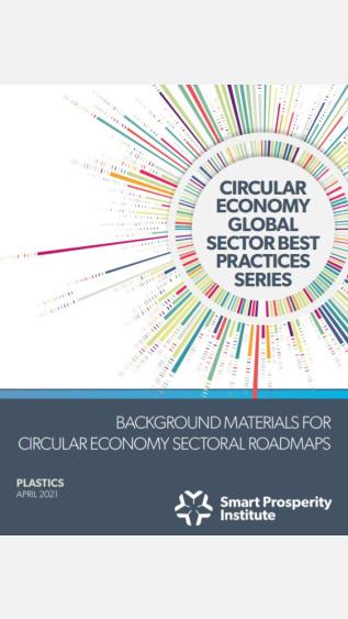 Circular Economy Global Sector Best Practices Series - Part five Plastics_Smart Prosperity Institute.JPG