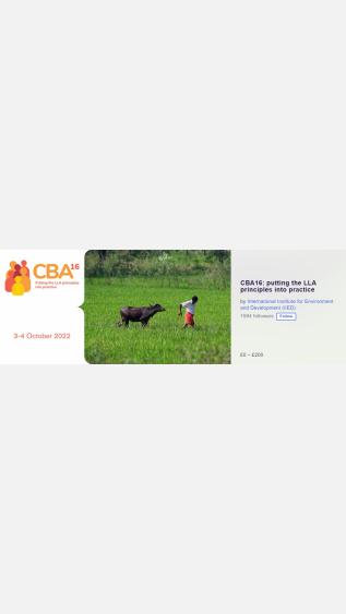 16th International Conference on Community-based Adaptation to Climate Change (CBA16): Putting the LLA Principles into Practice