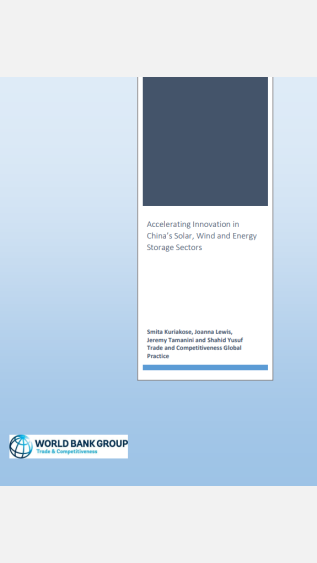 Accelerating innovation in Chinaâs solar, wind and energy storage sectors