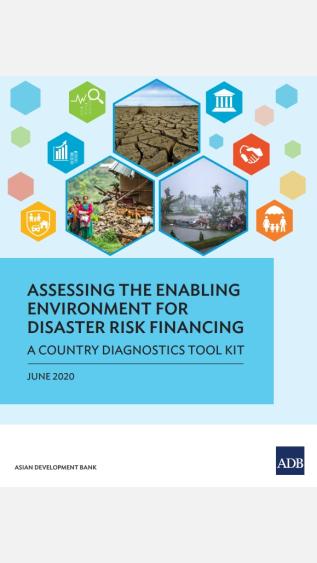 Assessing the Enabling Environment for Disaster Risk Financing_ A country diagnostics toolkit_ADB.jpg