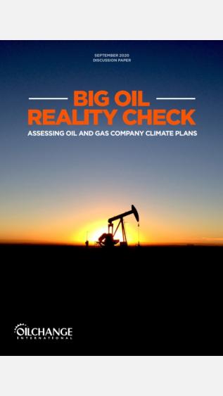 Big Oil Reality Check_Oil Change International.jpg