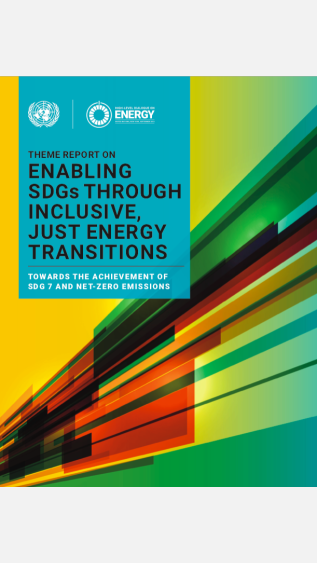 Enabling SDGs Through Inclusive Just Energy Transition