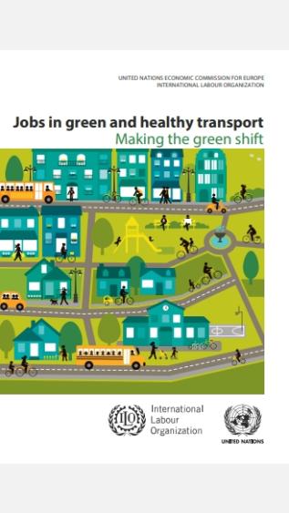 Jobs in Green and Healthy Transport_ Making the green shift_ILO.jpg