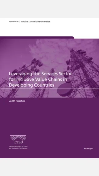 Leveraging the Services Sector for Inclusive Value Chains in Developing Countries
