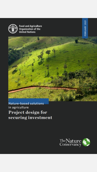 Nature-based solutions in agriculture Project design for securing investment_FAO.png