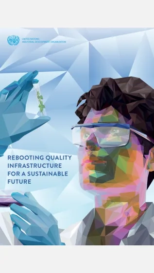 Rebooting_Quality_Infrastructure_for_a_Sustainable_Future_UNIDO