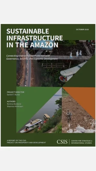 Sustainable Infrastructure in the Amazon_CSIS.jpg