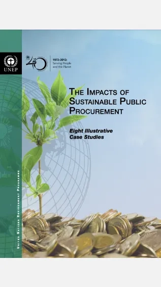 The Impacts of Sustainable Public Procurement- Eight Illustrative Case Studies.png