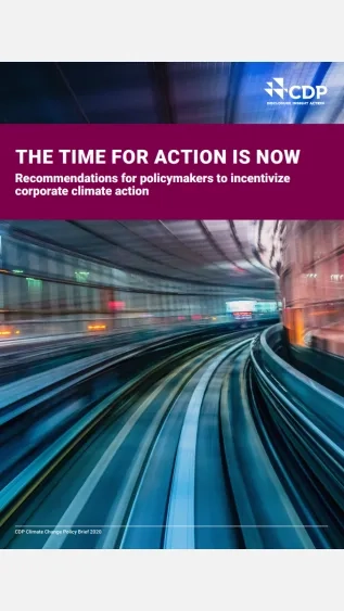 The Time for Action is Now Recommendations for policymakers to incentivize corporate climate action_CDP.png