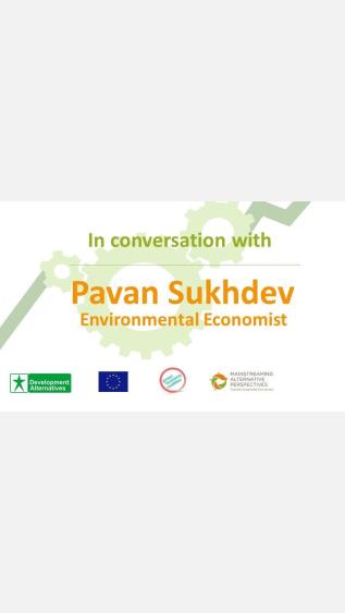 In conversation with Pavan Sukhdev