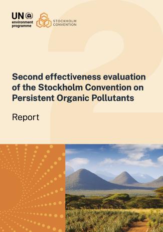 Second effectiveness evaluation of the Stockholm Convention on Persistent Organic Pollutants