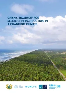 Ghana: Roadmap for Resilient Infrastructure in a Changing Climate