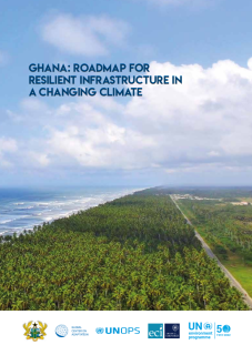 Ghana: Roadmap for Resilient Infrastructure in a Changing Climate