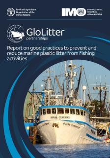 Report on Good Practices to Prevent and Reduce Marine Plastic Litter from Fishing Activities