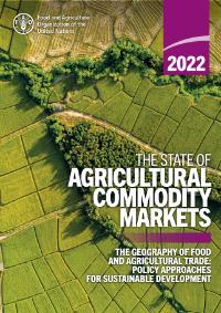 The State of Agricultural Commodity Markets 2022
