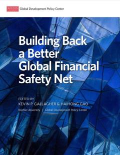 Building Back a Better Global Financial Safety Net_Boston University.JPG
