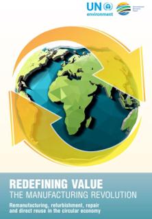 Re-defining value - The manufacturing Revolution_UNEP, International Resource Panel.JPG