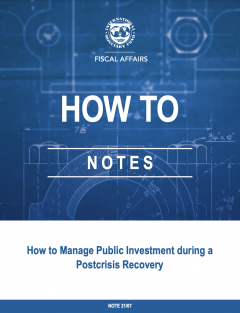 IMF How To Manage Public Investment