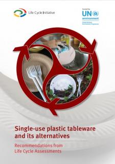 Single-use Plastic Tableware and Its Alternatives Recommendations from Life Cycle Assessments_UNEP, Life Cycle Initiative.JPG