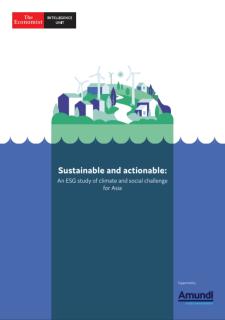 Sustainable and actionable_An ESG study of climate and social challenge for Asia_the Economist.jpg