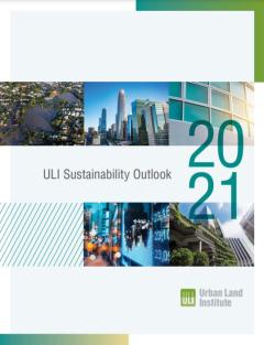 ULI Sustainability Outlook 2021_ULI.JPG