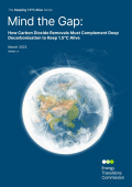 Mind the Gap_How Carbon Dioxide Removals Must Complement Deep Decarbonisation to Keep 1.5°C Alive