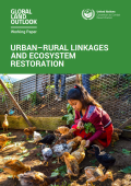 Urban-Rural Linkages and Ecosystem Restoration_UNCCD