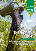 The State of the World’s Forests 2022_Forest pathways for green recovery and building inclusive, resilient and sustainable economies_FAO