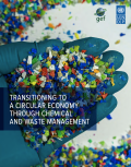 Transitioning To A Circular Economy Through Chemical and Waste Management