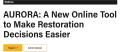 AURORA: A new online tool to make restoration decisions easier